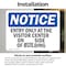 Signmission Entry Only At The Visitor Center On _ OSHA Notice Sign, Vinyl Decal, 14in W x 10in L, 2PK OS-2PACK-NS-D-1014-L-12110 - alternate 2